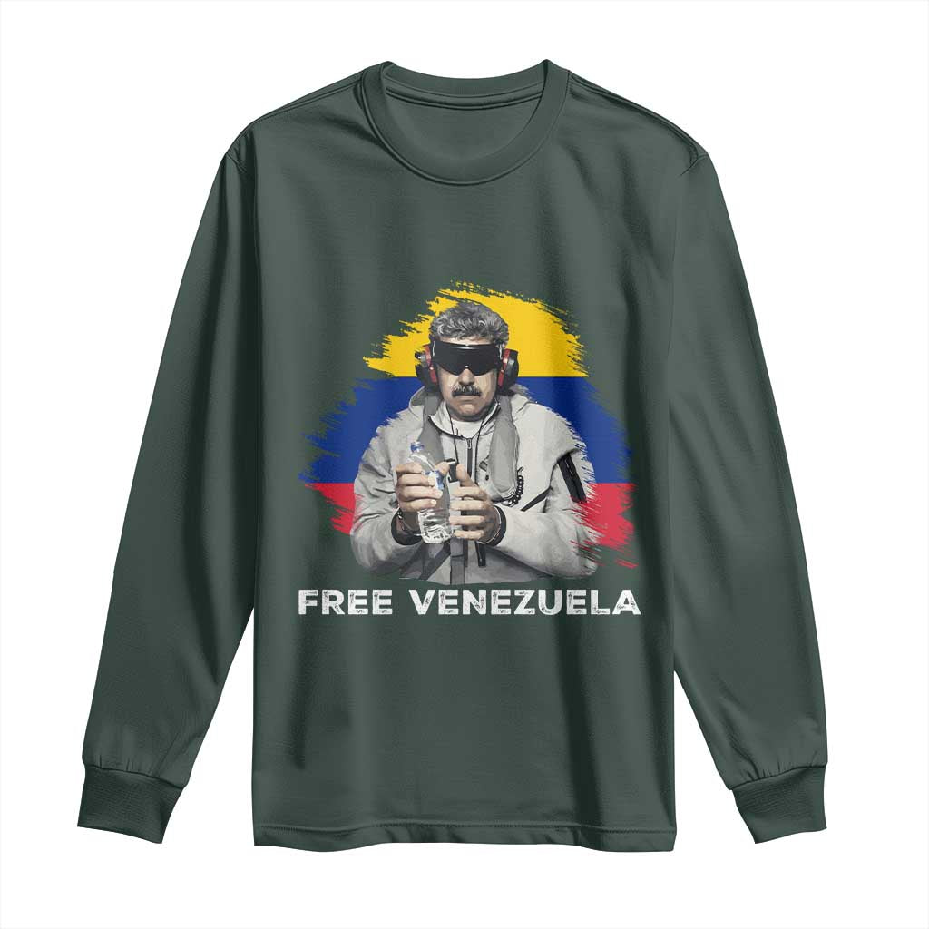 Free Venezuela Maduro Long Sleeve Shirt Political Satire TS02 Dark Forest Green Print Your Wear