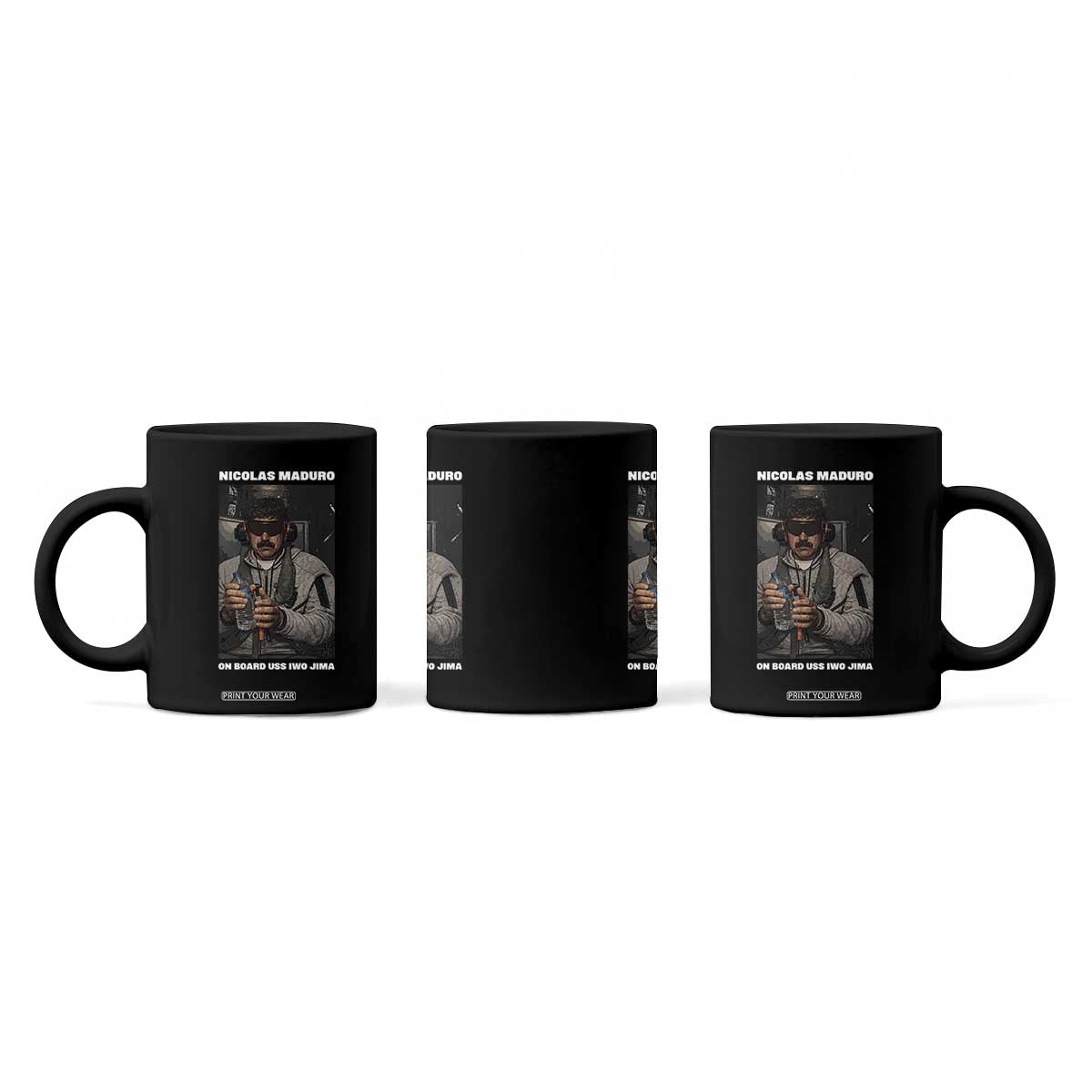 Maduro Captured Meme Coffee Mug On Board USS Iwo Jima Political Satire TS02 Print Your Wear