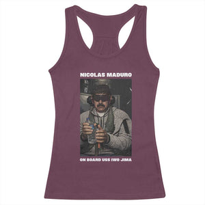 Maduro Captured Meme Racerback Tank Top On Board USS Iwo Jima Political Satire TS02 Maroon Print Your Wear