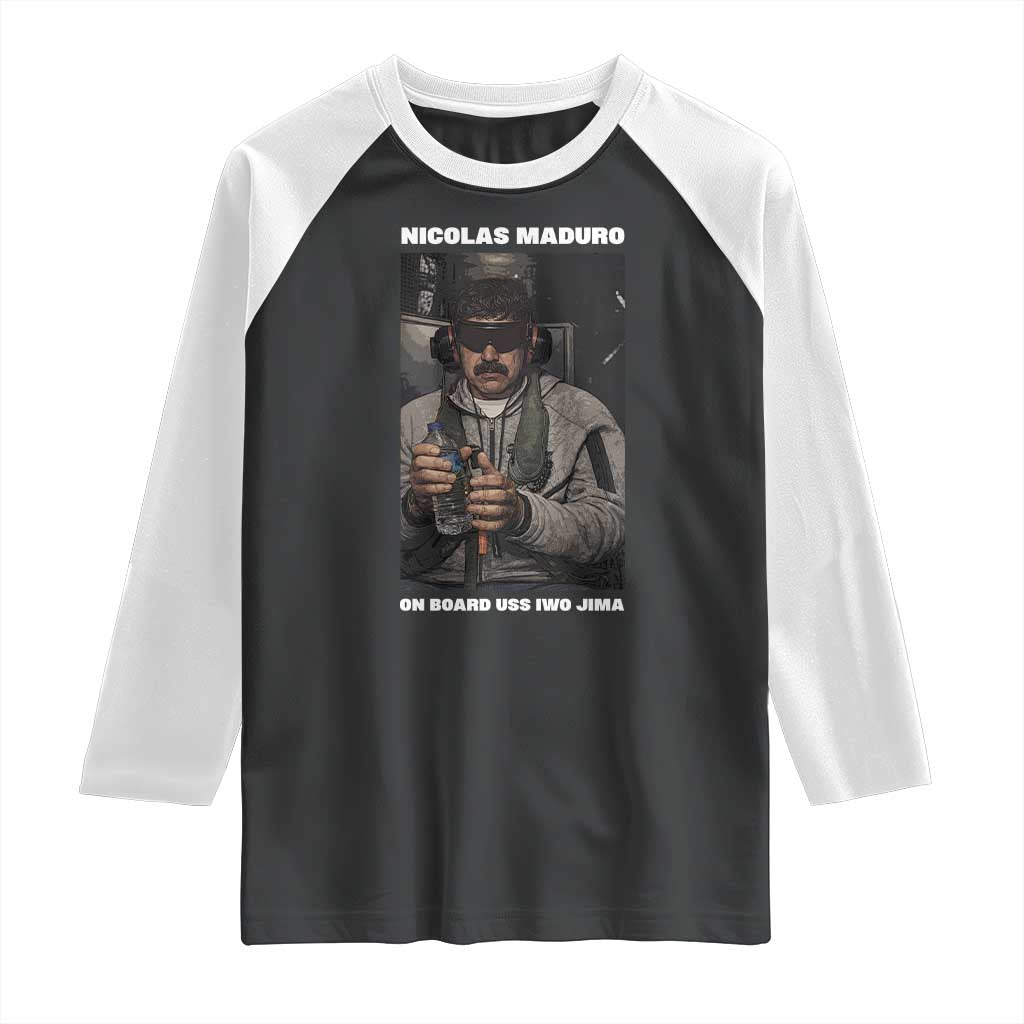 Maduro Captured Meme Raglan Shirt On Board USS Iwo Jima Political Satire TS02 Black White Print Your Wear