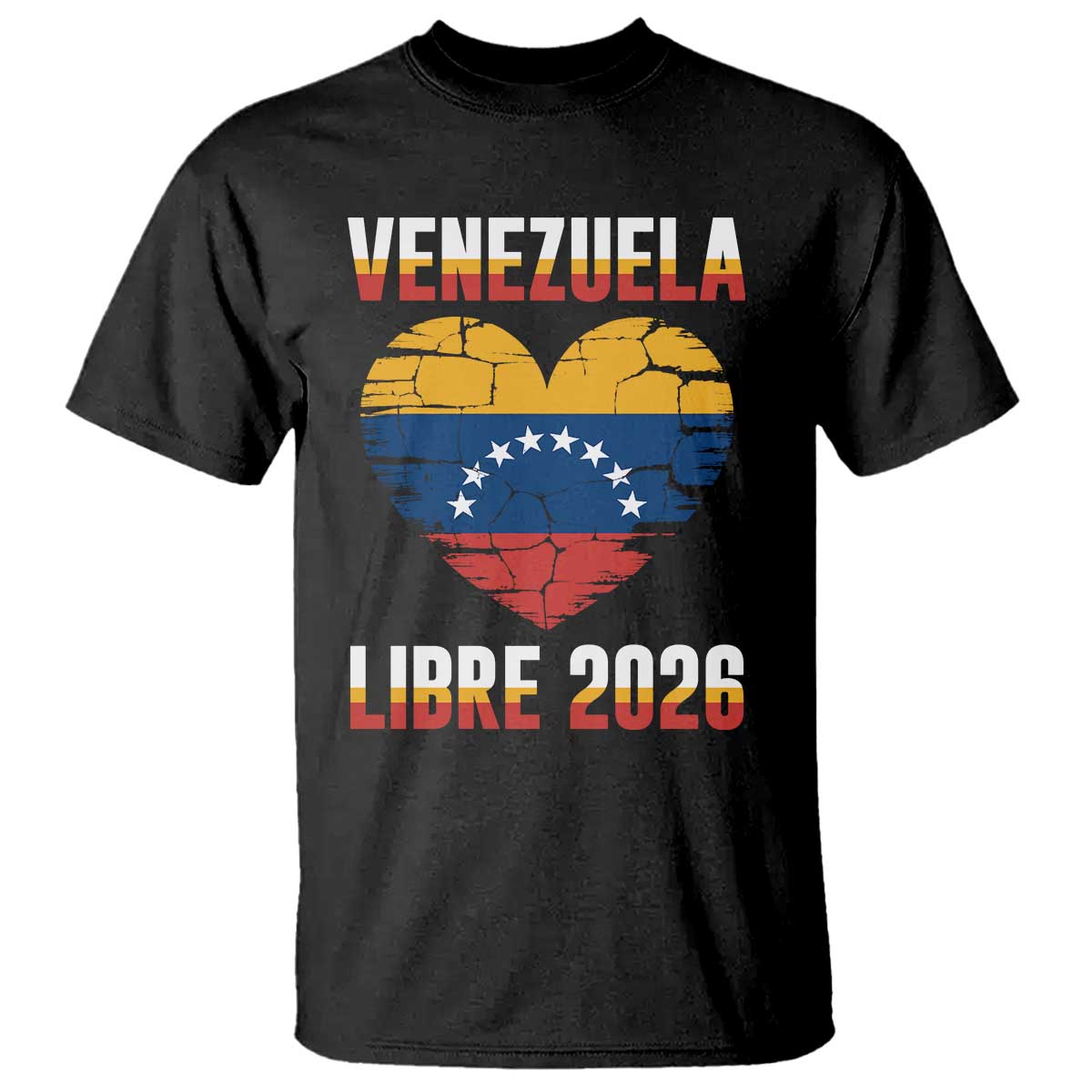 Venezuela Libre 2026 T Shirt Venezuelan Flag Heart Freedom and National Pride TS02 Black Print Your Wear