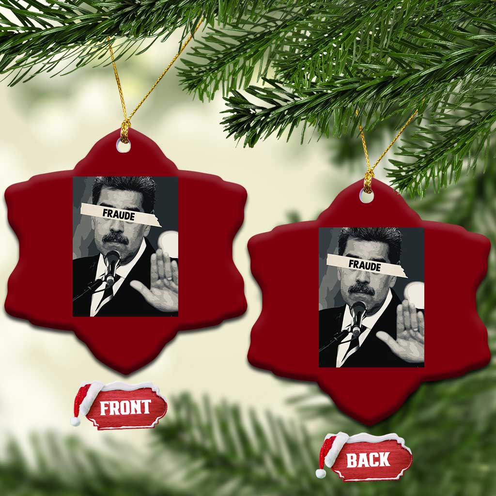 Sarcastic Maduro Fraude Ceramic Ornament Corruption Venezuela Political Satire TS02 Print Your Wear
