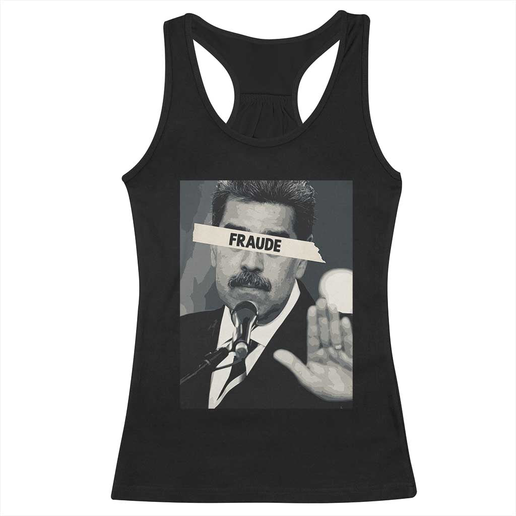 Sarcastic Maduro Fraude Racerback Tank Top Corruption Venezuela Political Satire TS02 Black Print Your Wear
