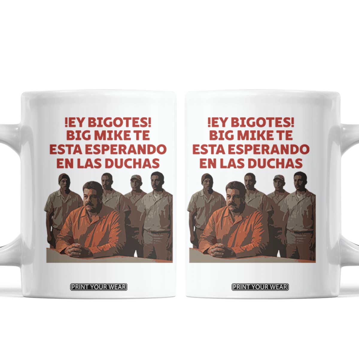 Maduro in Prison Meme Satire Coffee Mug Spanish Political Politcal Sarcasm TS02 White Print Your Wear