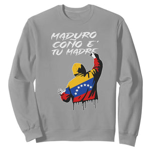 Maduro Cono e Tu Madre Sweatshirt Venezuelan Protest Graffiti Graphic TS02 Sport Gray Print Your Wear