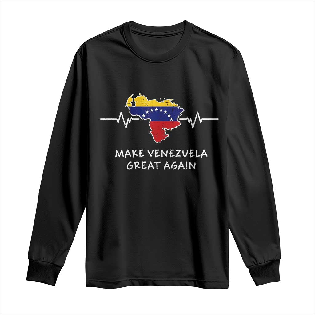 Make Venezuela Great Again Long Sleeve Shirt Patriotic Support Heartbeat Distressed Map Graphic TS02 Black Print Your Wear