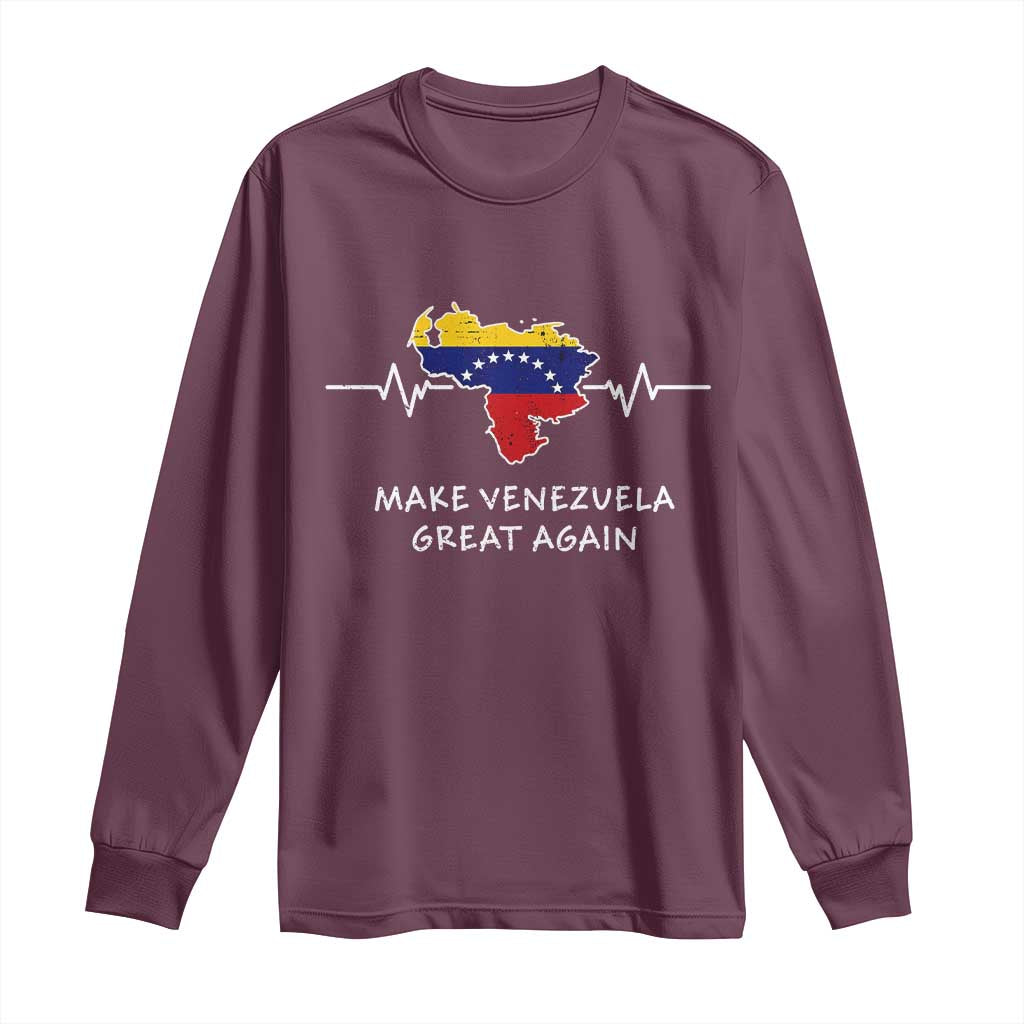 Make Venezuela Great Again Long Sleeve Shirt Patriotic Support Heartbeat Distressed Map Graphic TS02 Maroon Print Your Wear