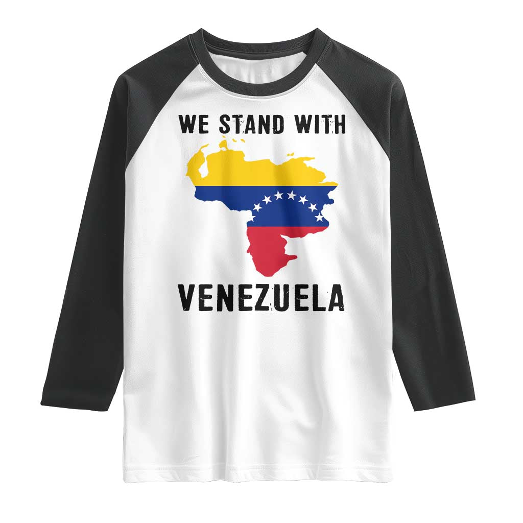 We Stand With Venezuela Raglan Shirt Venezuelan Flag Unity Graphic TS02 White Black Print Your Wear