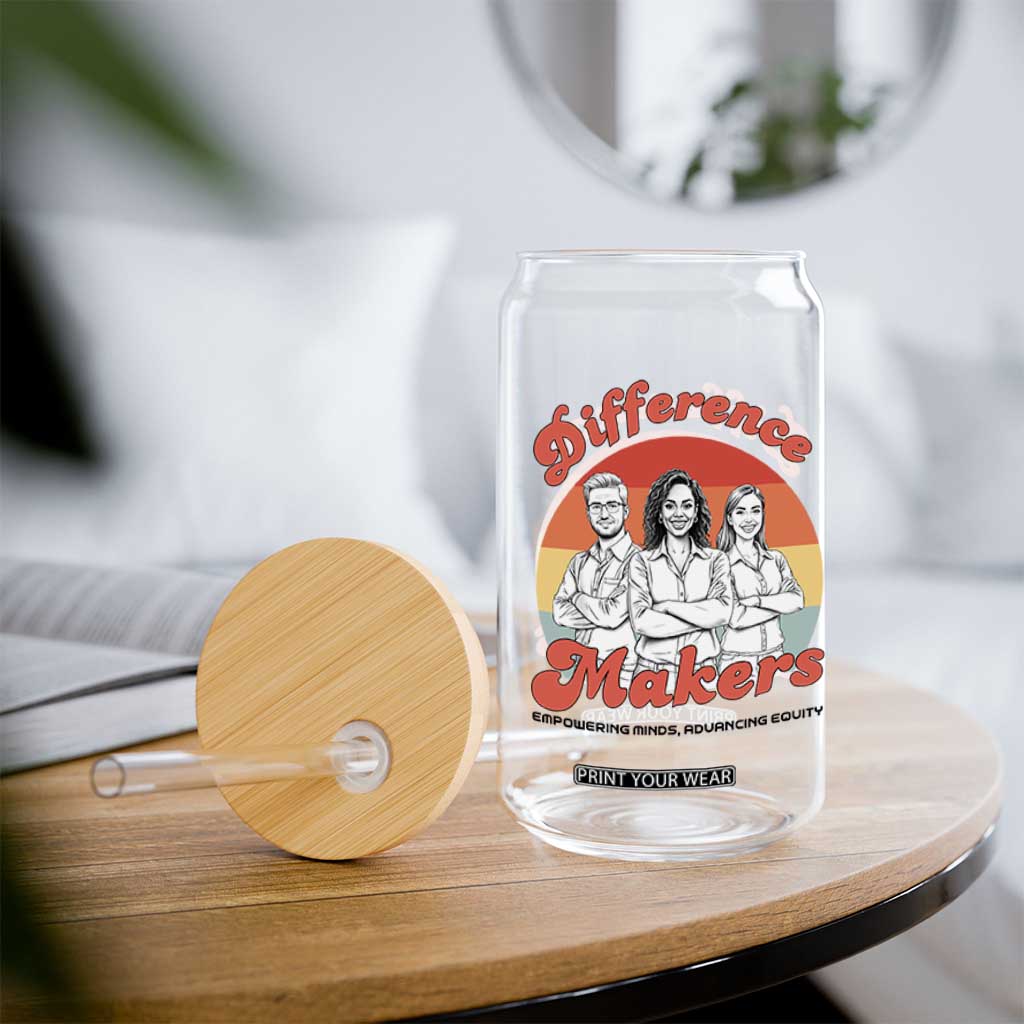 Difference Makers Teacher Appreciation Glass Can Empowering Minds & Advancing Equity Retro Educator TS02 Print Your Wear