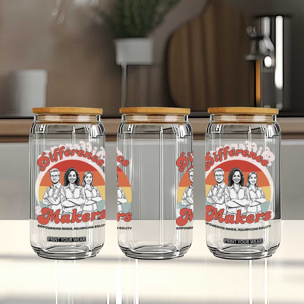 Difference Makers Teacher Appreciation Glass Can Empowering Minds & Advancing Equity Retro Educator TS02 Print Your Wear