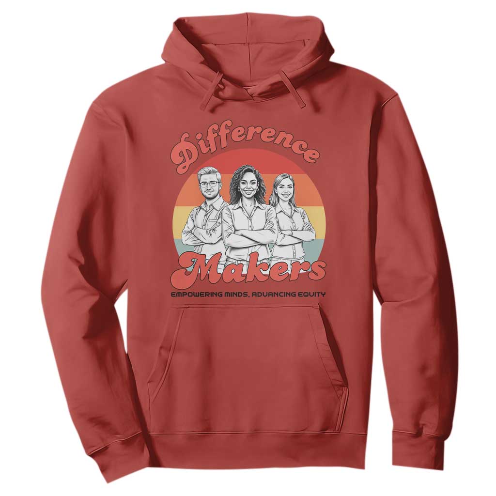 Difference Makers Teacher Appreciation Hoodie Empowering Minds & Advancing Equity Retro Educator TS02 Red Print Your Wear