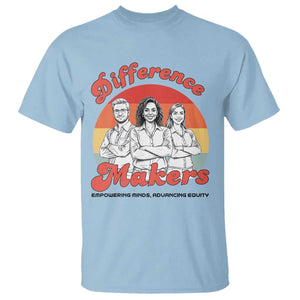 Difference Makers Teacher Appreciation T Shirt Empowering Minds & Advancing Equity Retro Educator TS02 Light Blue Print Your Wear