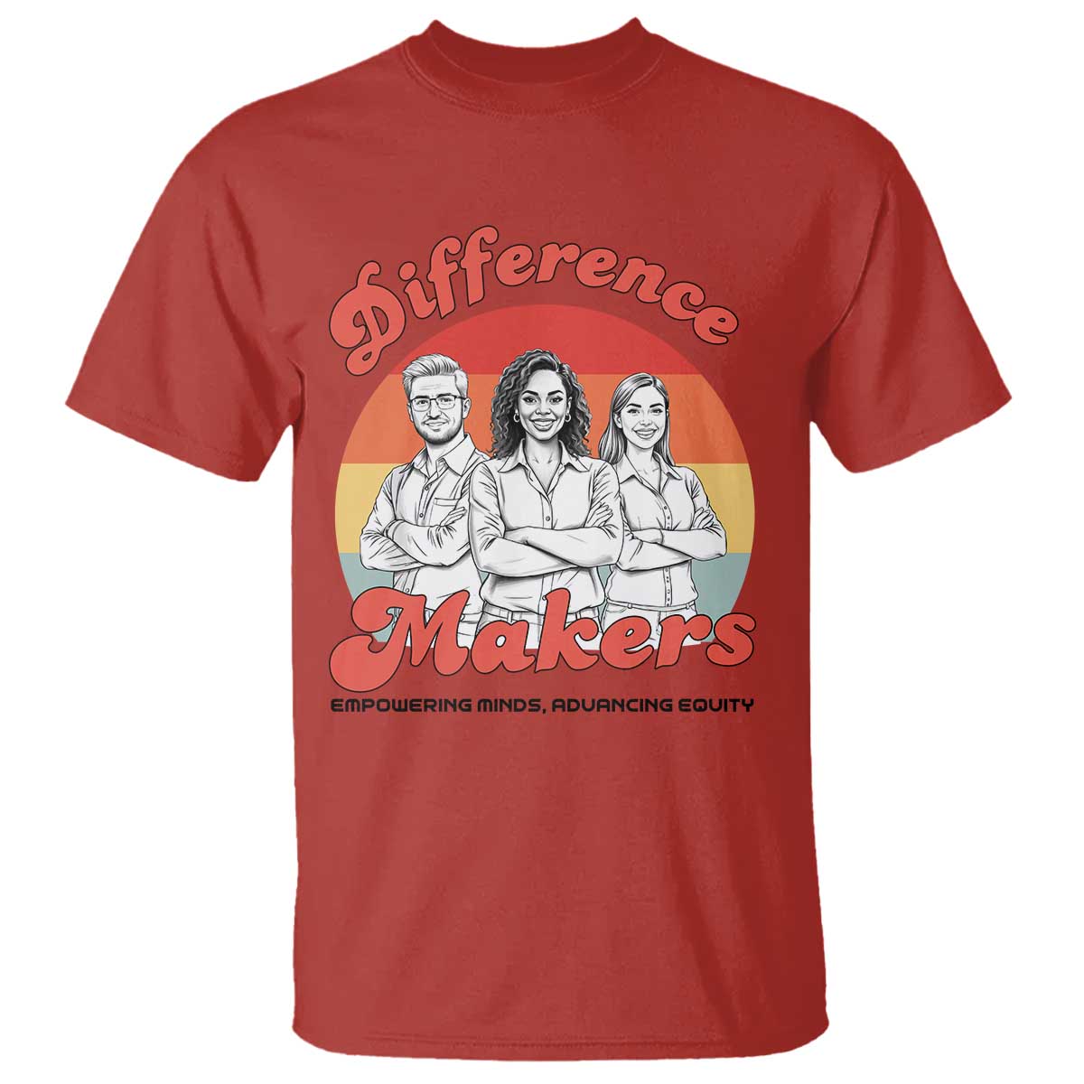 Difference Makers Teacher Appreciation T Shirt Empowering Minds & Advancing Equity Retro Educator TS02 Red Print Your Wear