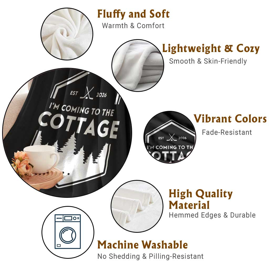 I'm Coming to the Cottage Throw Blanket Rustic Outdoor Retro Forest Hockey Romance TS02 Print Your Wear