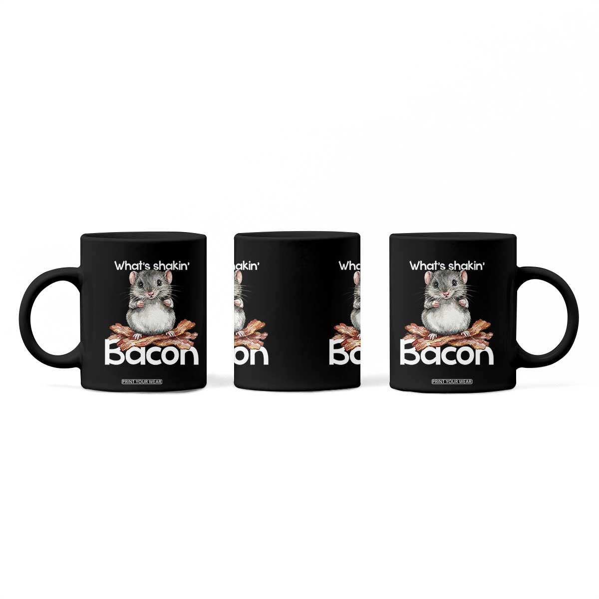 What is Shakin Bacon Funny Mouse Coffee Mug Pun Animal Humor TS02 Print Your Wear