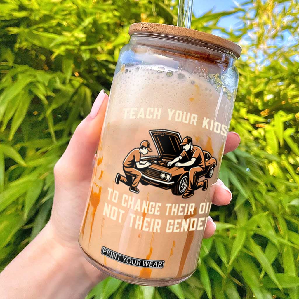 Teach Your Kids To Change Their Oil Glass Can Not Their Gender Dad and Son Father's Day TS02 Black Print Your Wear