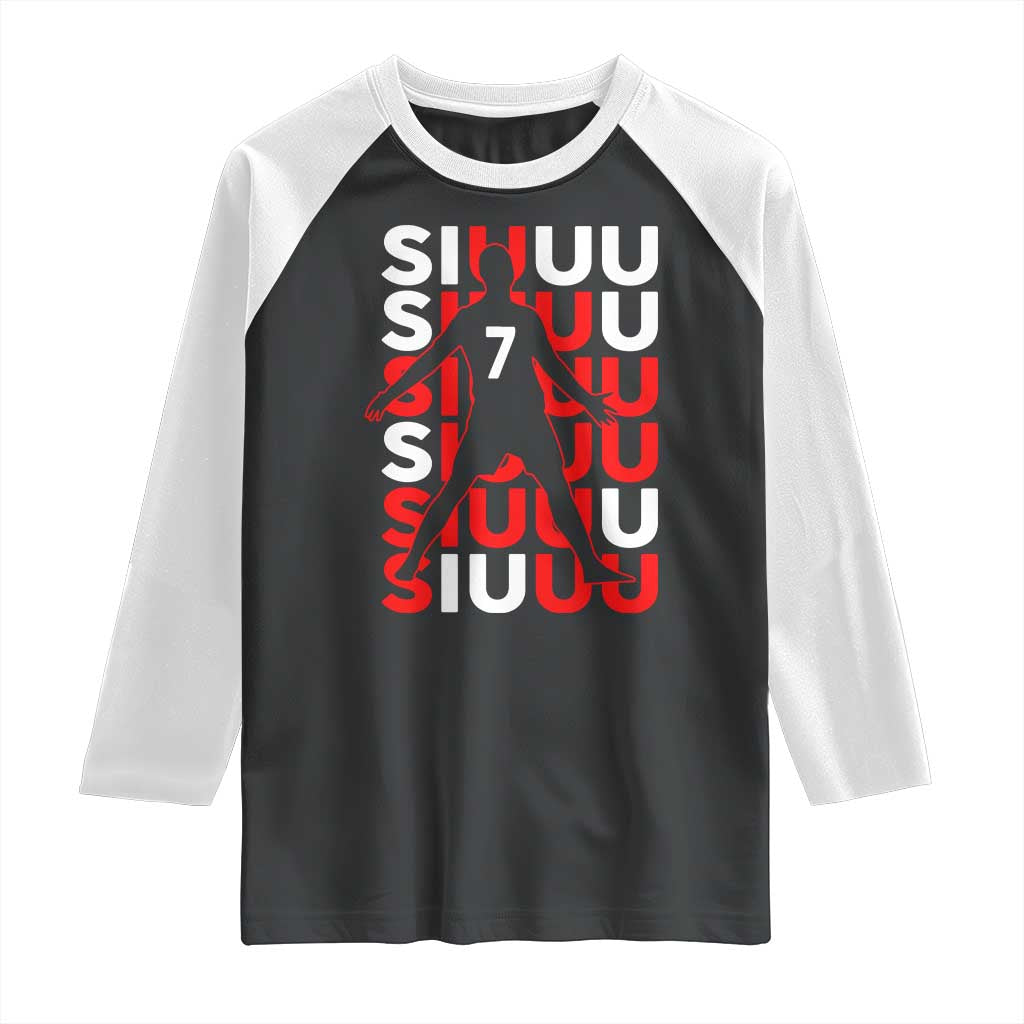 Siuuuu Celebration Number 7 Seven Soccer Fans Raglan Shirt TS02 Black White Print Your Wear