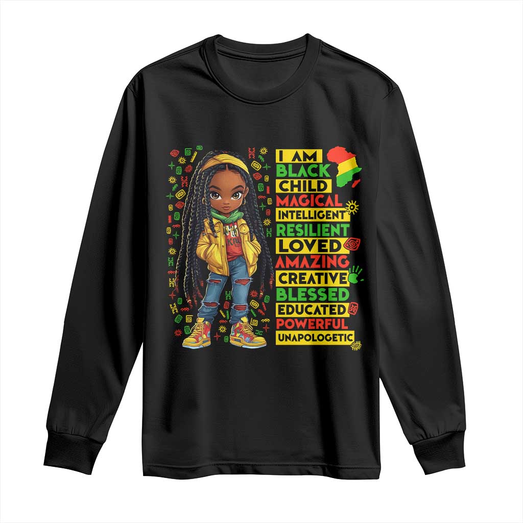 I Am Black Child Long Sleeve Shirt Locd Girl African American Pride Black History Month TS02 Black Print Your Wear