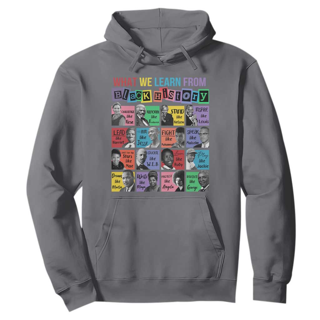 What We Learn From Black History Hoodie Black Civil Rights Leaders TS02 Charcoal Print Your Wear