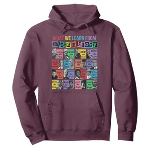 What We Learn From Black History Hoodie Black Civil Rights Leaders TS02 Maroon Print Your Wear