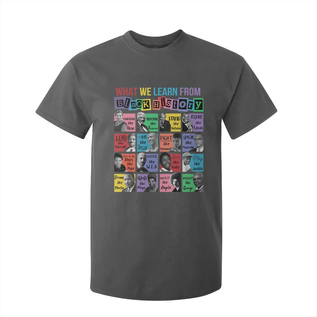What We Learn From Black History T Shirt For Kid Black Civil Rights Leaders TS02 Dark Heather Print Your Wear