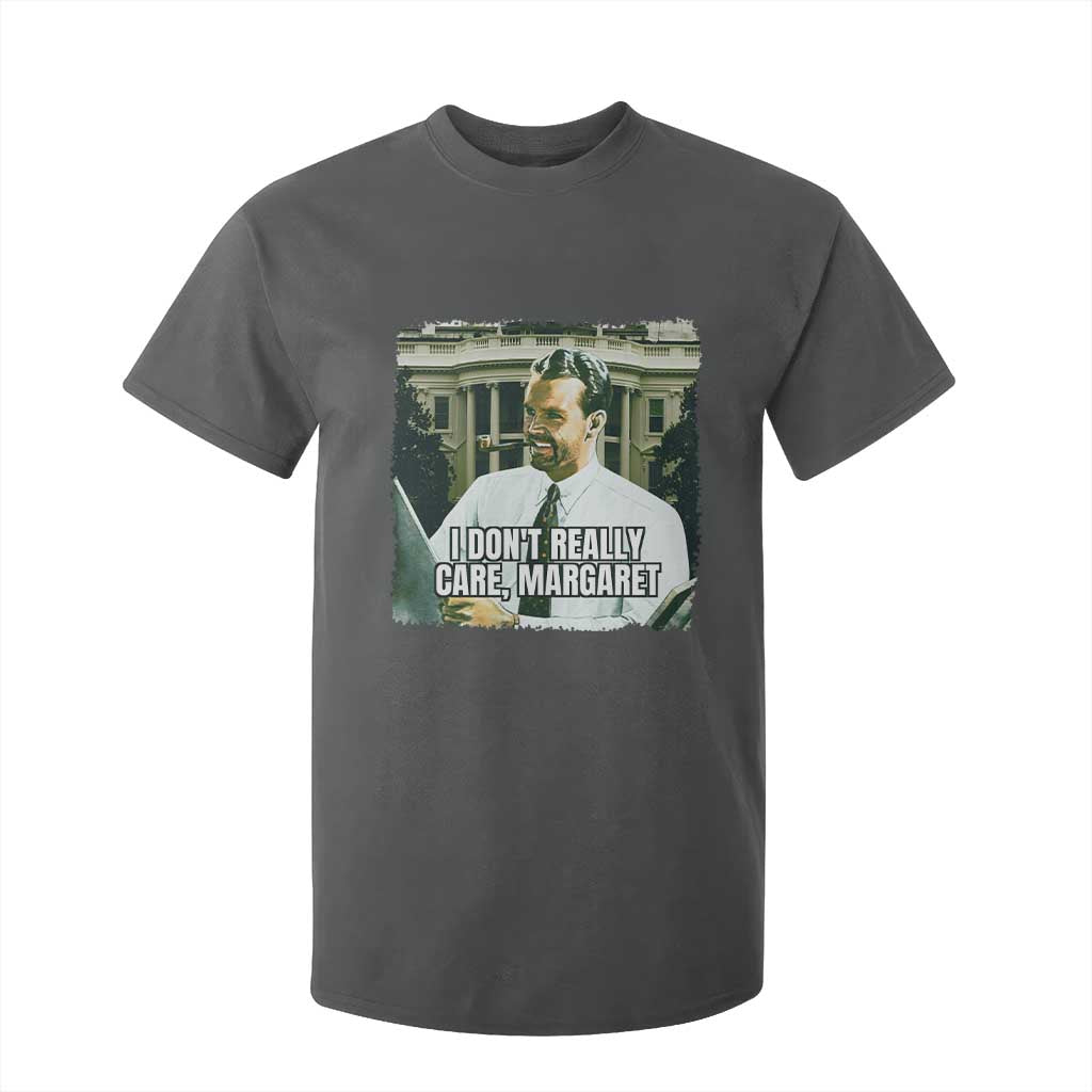 Funny JD Vance Interview Meme T Shirt For Kid I Don't Really Care Margaret TS02 Dark Heather Print Your Wear
