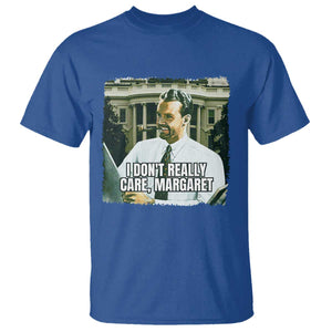 Funny JD Vance Interview Meme T Shirt I Don't Really Care Margaret TS02 Royal Blue Print Your Wear