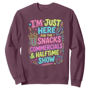 I'm Just Here for The Snacks Commercials Halftime Show Sweatshirt Funny Game Day Neon Style TS02 Maroon Print Your Wear
