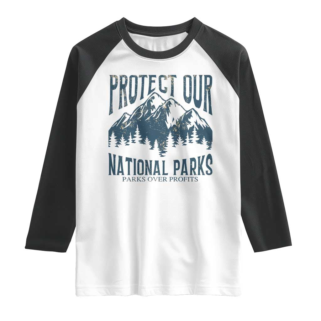 Protect Our National Parks Raglan Shirt Retro Mountain Nature Graphic TS02 White Black Print Your Wear