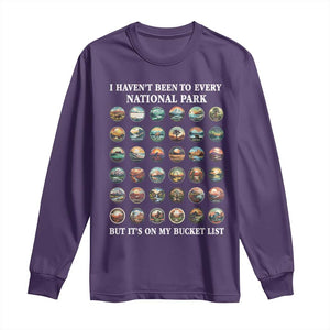 National Parks Bucket List Long Sleeve Shirt I Haven't Been To Wishlist TS02 Purple Print Your Wear