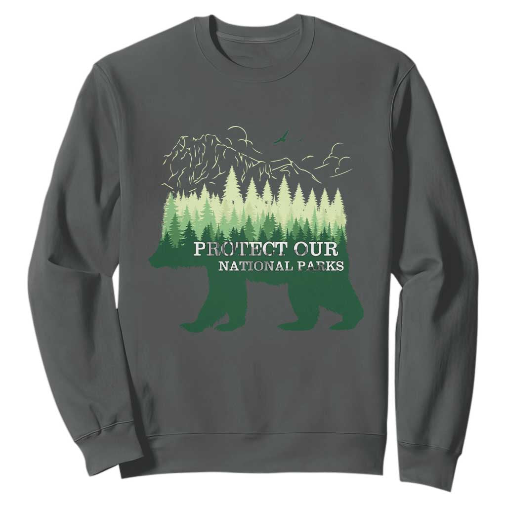 Protect Our Parks National Park Sweatshirt Bear Hiking Nature TS02 Dark Heather Print Your Wear