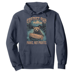 Protect Our National Parks Hoodie Parks Not Profits Bear Retro Graphic TS02 Navy Print Your Wear