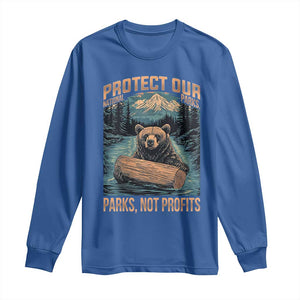 Protect Our National Parks Long Sleeve Shirt Parks Not Profits Bear Retro Graphic TS02 Royal Blue Print Your Wear