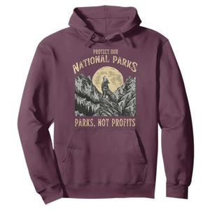 Protect Our National Parks Hoodie Parks Not Profits Wolf Retro Graphic TS02 Maroon Print Your Wear