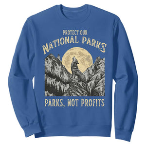 Protect Our National Parks Sweatshirt Parks Not Profits Wolf Retro Graphic TS02 Royal Blue Print Your Wear