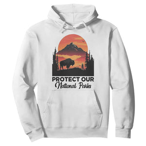 Protect Our National Parks Hoodie Bison Buffalo Vintage Graphic TS02 White Print Your Wear