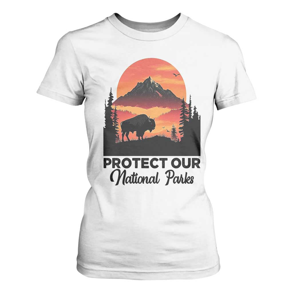 Protect Our National Parks T Shirt For Women Bison Buffalo Vintage Graphic TS02 White Print Your Wear