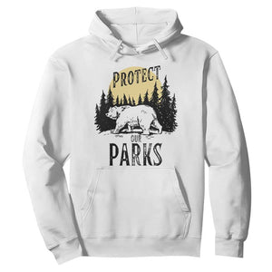 Protect Our Parks Hoodie Retro Bear Forest Nature Graphic TS02 White Print Your Wear