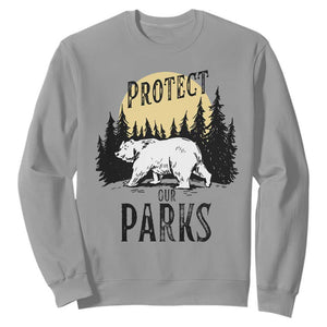 Protect Our Parks Sweatshirt Retro Bear Forest Nature Graphic TS02 Sport Gray Print Your Wear