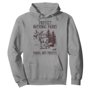 Protect National Parks Hoodie Support Parks Not Profits Deer TS02 Sport Gray Print Your Wear