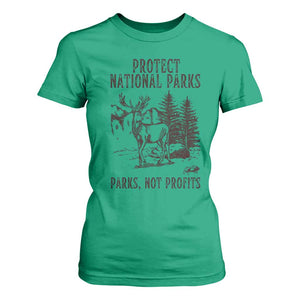 Protect National Parks T Shirt For Women Support Parks Not Profits Deer TS02 Irish Green Print Your Wear