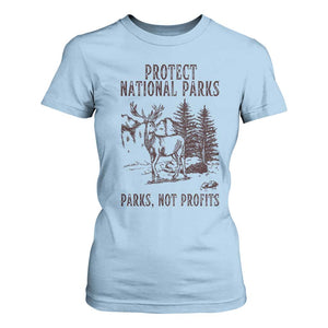 Protect National Parks T Shirt For Women Support Parks Not Profits Deer TS02 Light Blue Print Your Wear