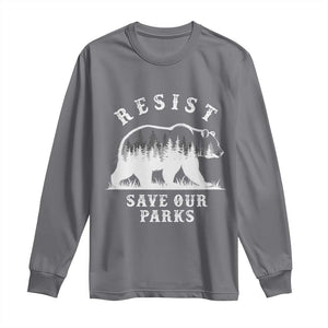 Resist Save Our Parks Long Sleeve Shirt Bear US National Parks Wildlife Nature TS02 Charcoal Print Your Wear