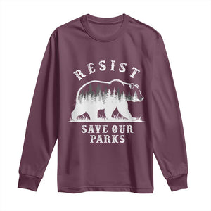 Resist Save Our Parks Long Sleeve Shirt Bear US National Parks Wildlife Nature TS02 Maroon Print Your Wear