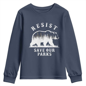 Resist Save Our Parks Youth Sweatshirt Bear US National Parks Wildlife Nature TS02 Navy Print Your Wear