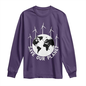 Save Our Planet Long Sleeve Shirt Wind Power Electricity Earth Day 2025 TS02 Purple Print Your Wear