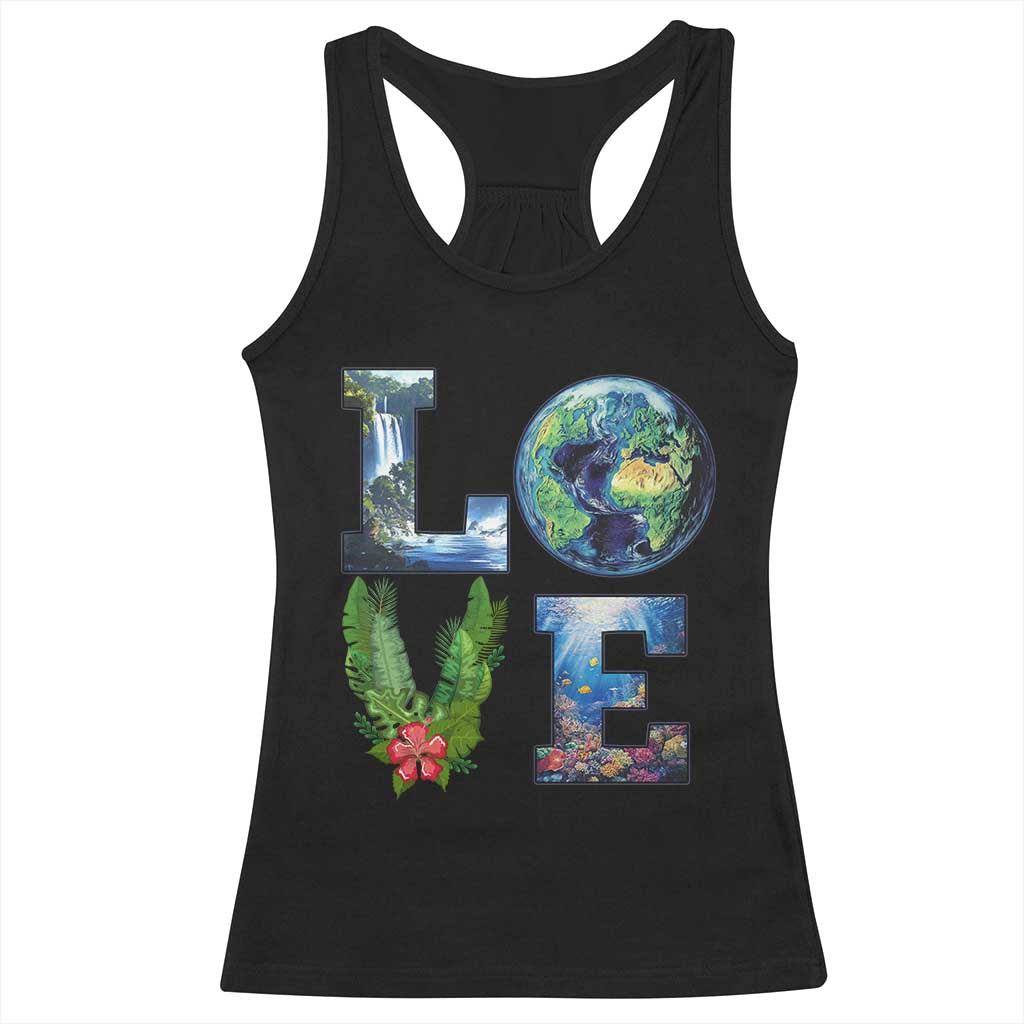 Earth Day LOVE Racerback Tank Top Planet Anniversary Everyday TS02 Black Print Your Wear