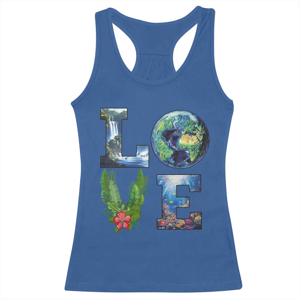 Earth Day LOVE Racerback Tank Top Planet Anniversary Everyday TS02 Royal Blue Print Your Wear