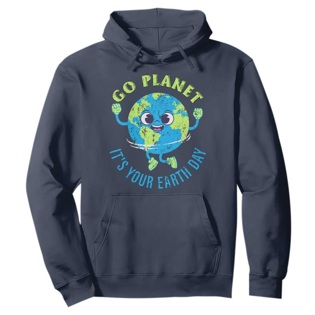 Go Planet It's Your Earth Day Hoodie TS02 Navy Print Your Wear