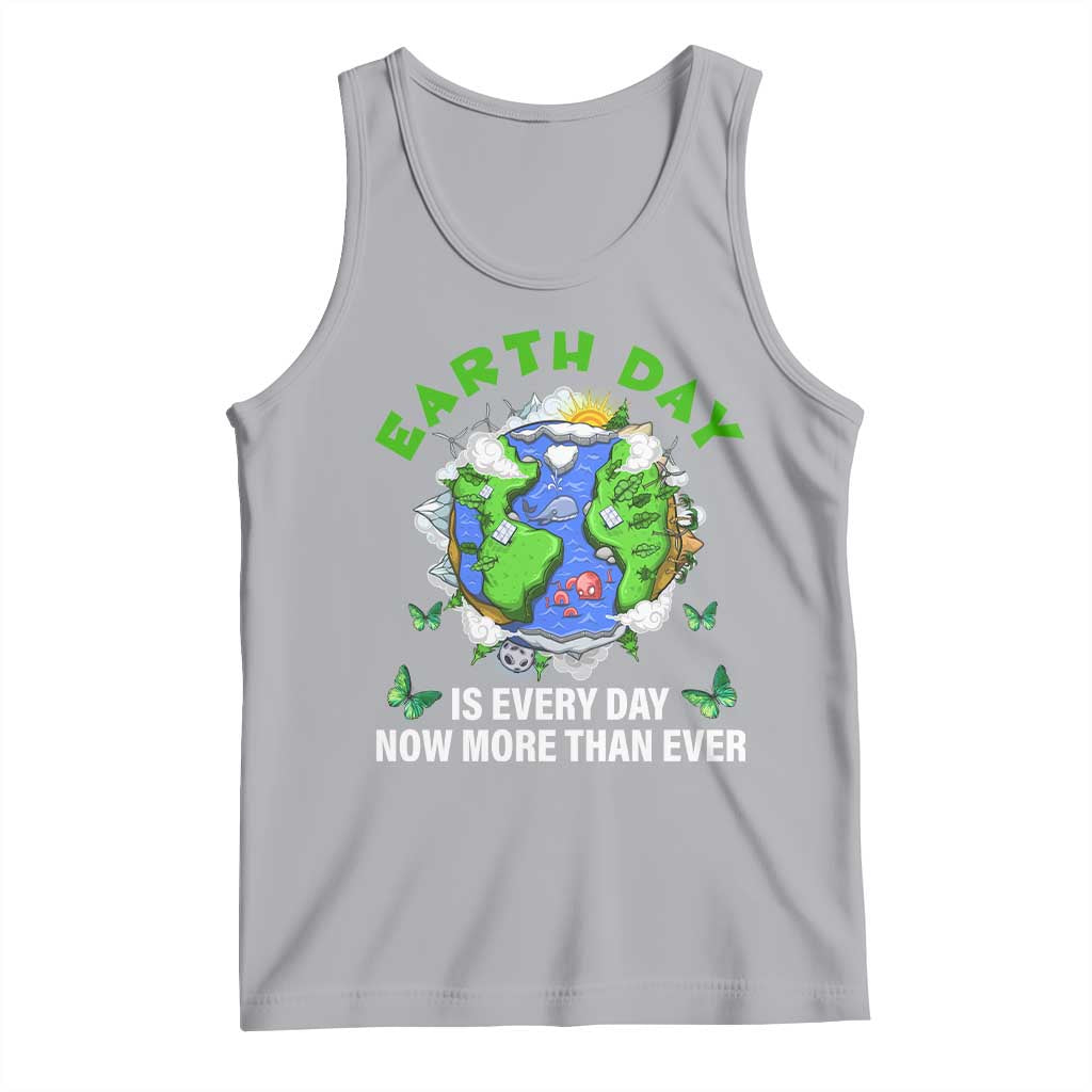 Earth Day Is Every Day Tank Top Now More Than Ever TS02 Athletic Heather Print Your Wear